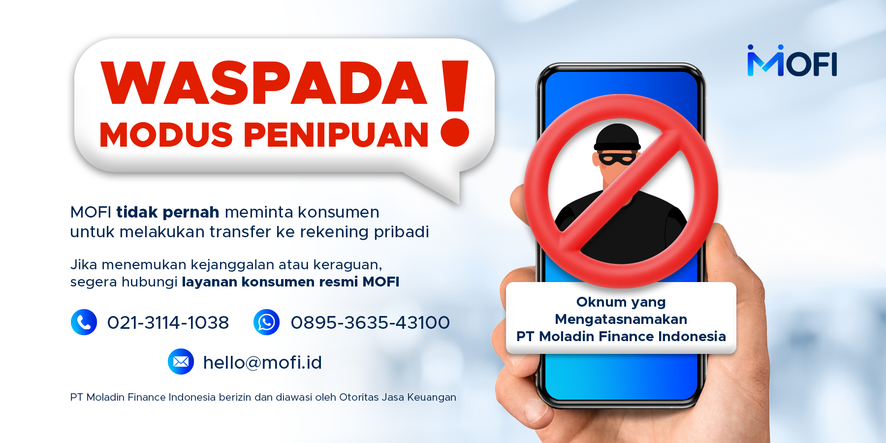 Waspada Modus Penipuan MOFI